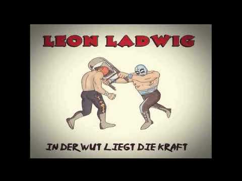 Leon Ladwig - Geh deinen Weg (und laber mich nicht voll)
