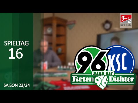 Klub der Roten Dichter: 16. Spieltag - Hannover 96 v. Karlsruher SC