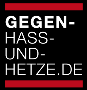 GEGEN Hass und Hetze